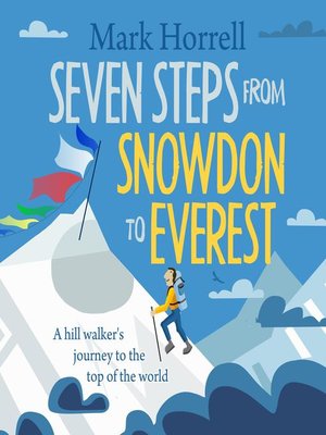 cover image of Seven Steps from Snowdon to Everest